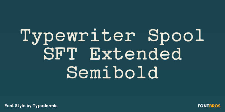 Typewriter Spool SFT Extended Semibold Poster