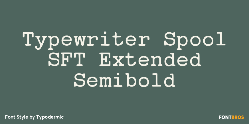 Typewriter Spool SFT Extended Semibold Poster
