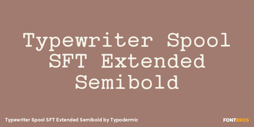 Typewriter Spool SFT Extended Semibold Poster