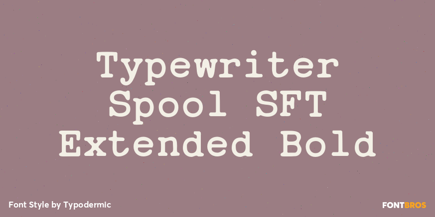 Typewriter Spool SFT Extended Bold Poster