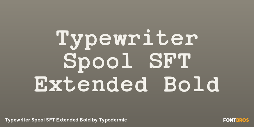 Typewriter Spool SFT Extended Bold Poster