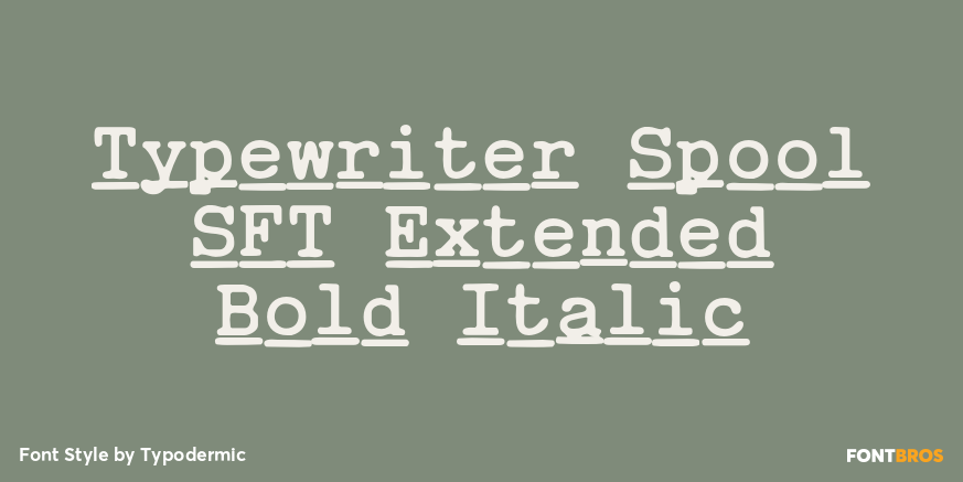 Typewriter Spool SFT Extended Bold Italic Poster
