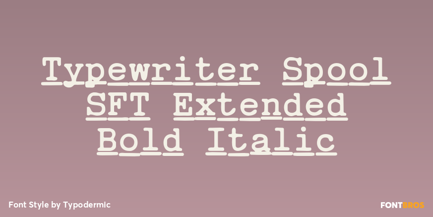 Typewriter Spool SFT Extended Bold Italic Poster
