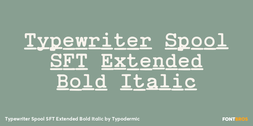 Typewriter Spool SFT Extended Bold Italic Poster