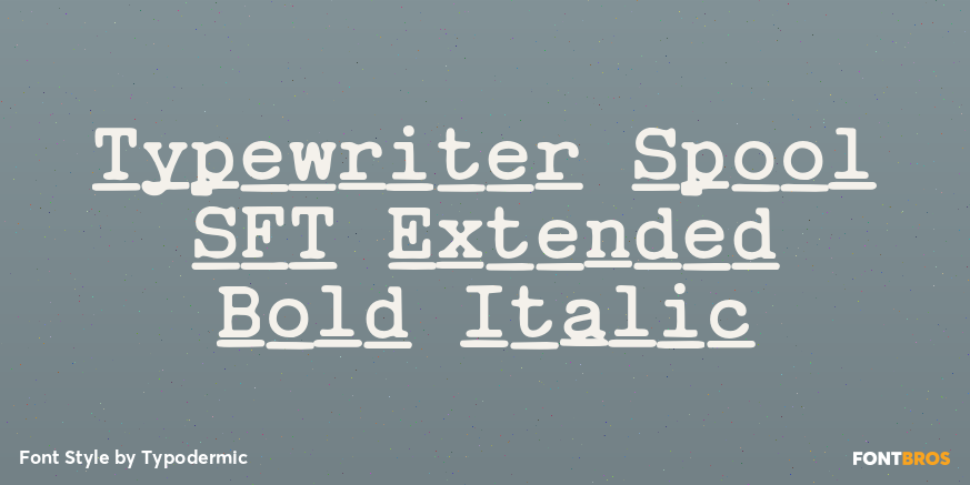 Typewriter Spool SFT Extended Bold Italic Poster