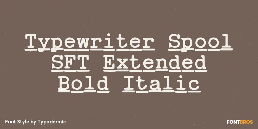 Typewriter Spool SFT Extended Bold Italic Poster