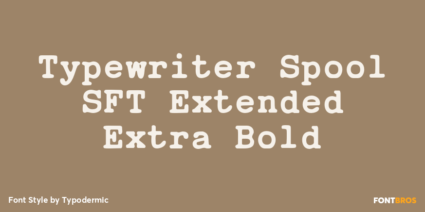 Typewriter Spool SFT Extended Extra Bold Poster