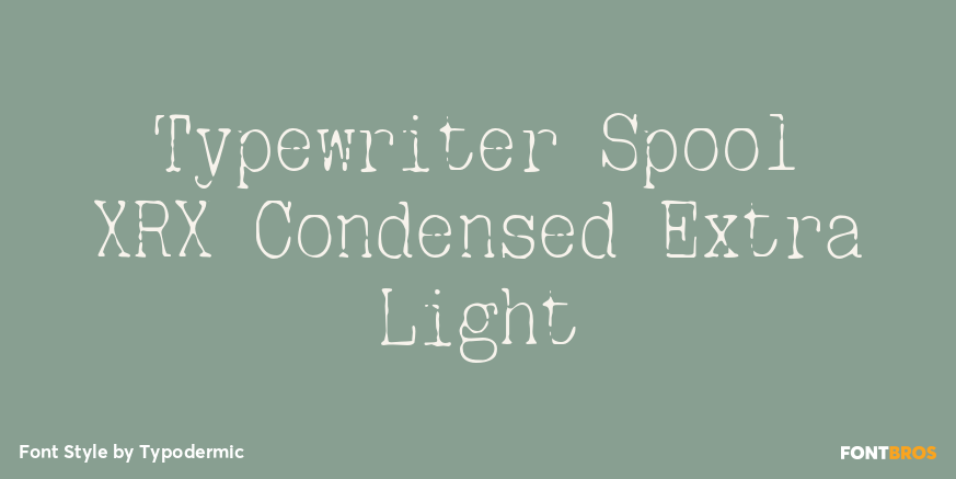 Typewriter Spool XRX Condensed Extra Light Poster