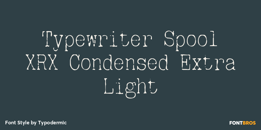 Typewriter Spool XRX Condensed Extra Light Poster