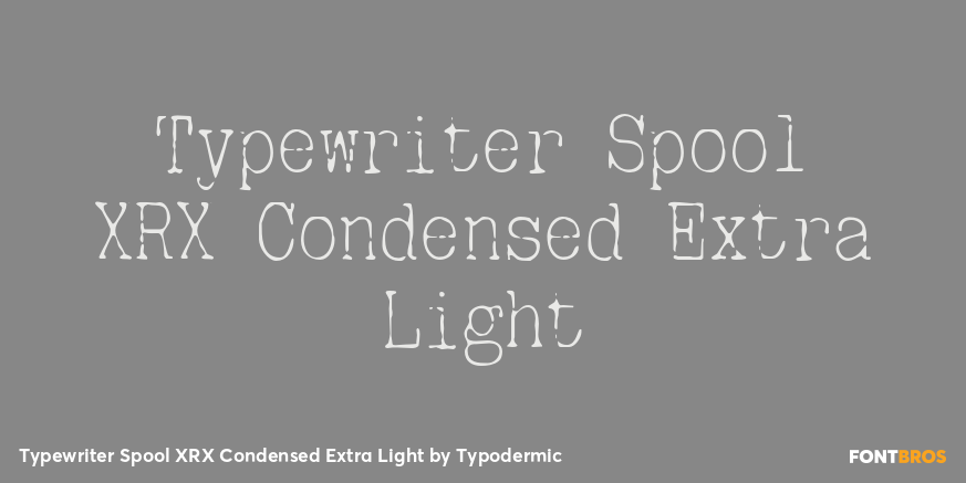Typewriter Spool XRX Condensed Extra Light Poster