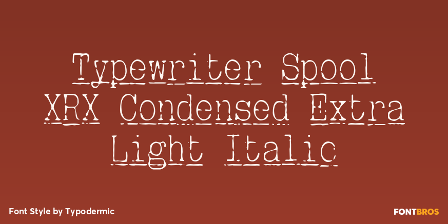 Typewriter Spool XRX Condensed Extra Light Italic Poster