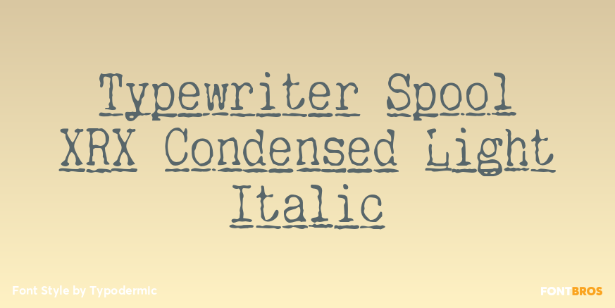 Typewriter Spool XRX Condensed Light Italic Poster