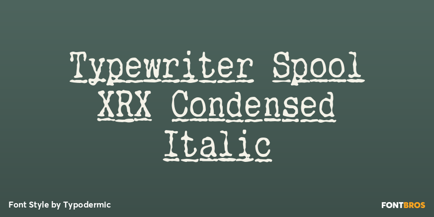 Typewriter Spool XRX Condensed Italic Poster