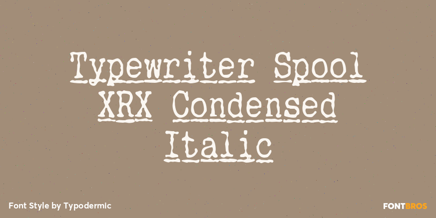 Typewriter Spool XRX Condensed Italic Poster