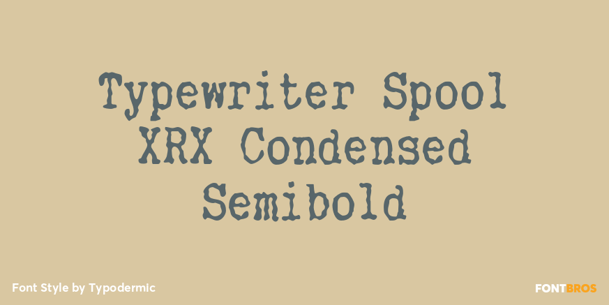Typewriter Spool XRX Condensed Semibold Poster