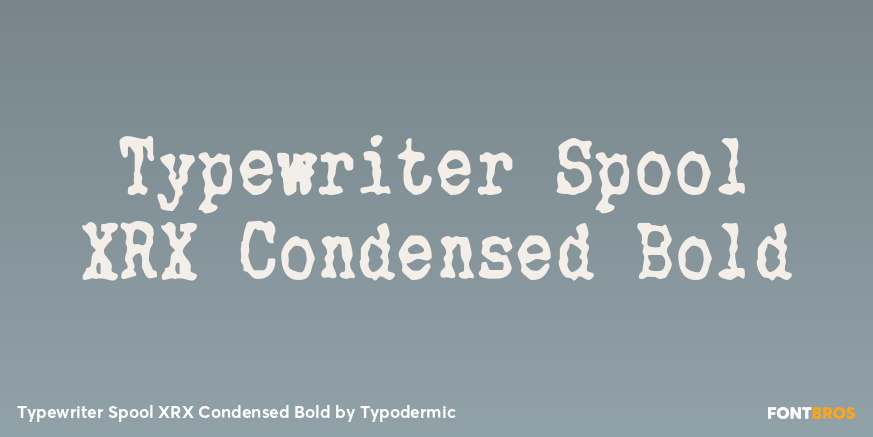 Typewriter Spool XRX Condensed Bold Poster