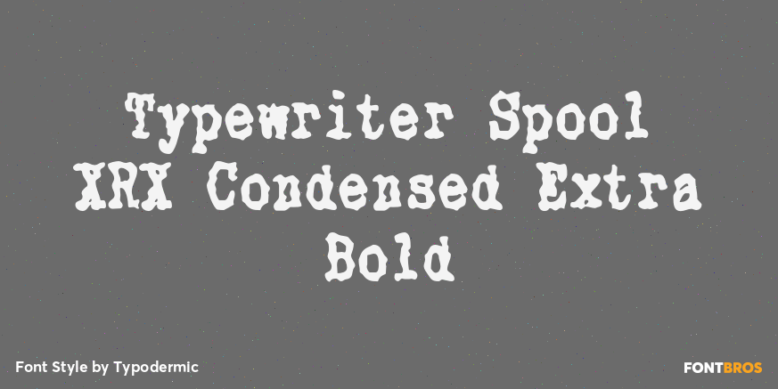Typewriter Spool XRX Condensed Extra Bold Poster
