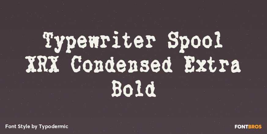 Typewriter Spool XRX Condensed Extra Bold Poster