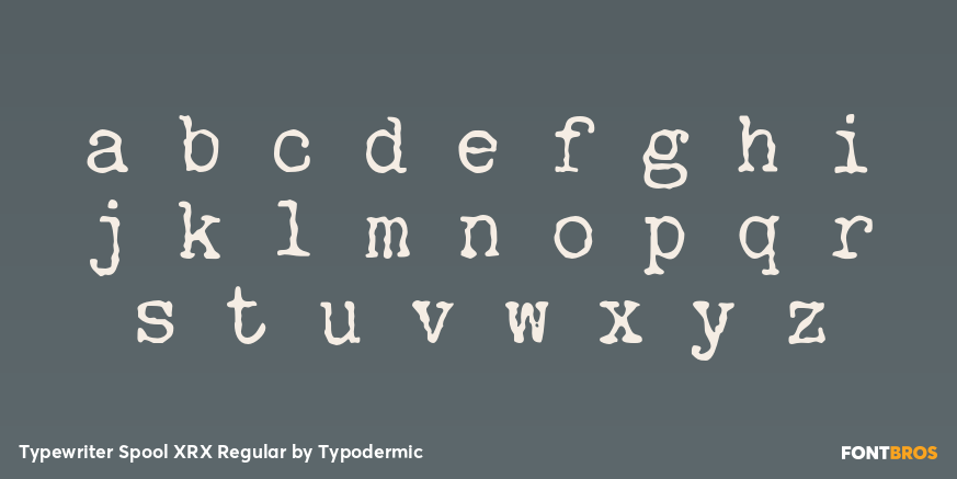 Typewriter Spool XRX Regular Font Poster #3
