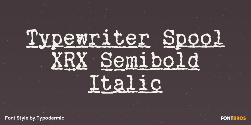 Typewriter Spool XRX Semibold Italic Poster