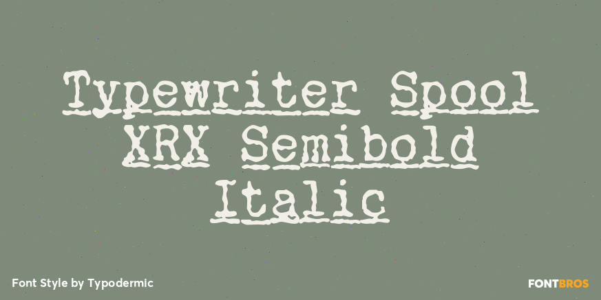 Typewriter Spool XRX Semibold Italic Poster