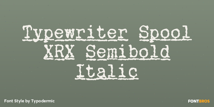 Typewriter Spool XRX Semibold Italic Poster