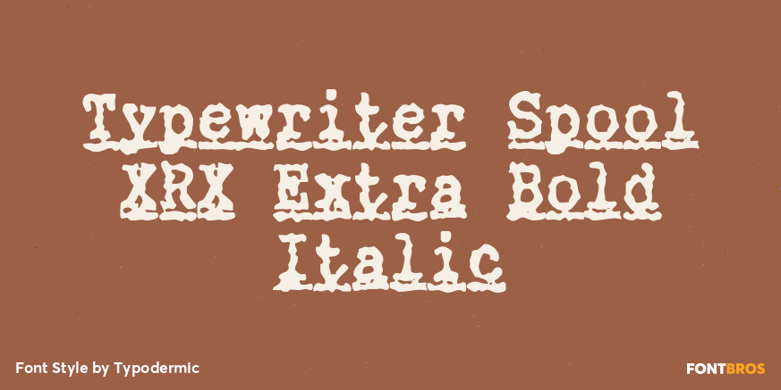 Typewriter Spool XRX Extra Bold Italic Poster