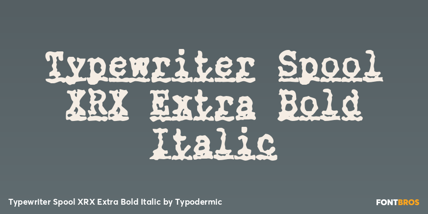Typewriter Spool XRX Extra Bold Italic Poster