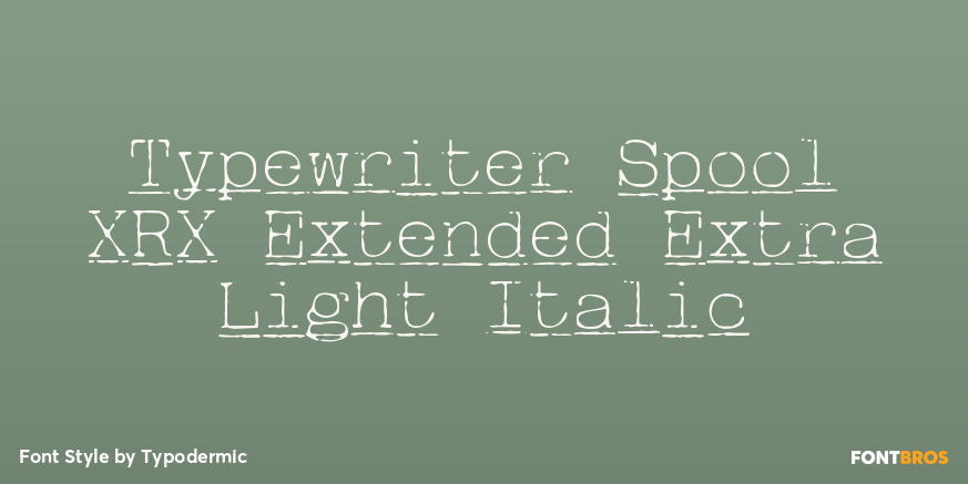 Typewriter Spool XRX Extended Extra Light Italic Poster
