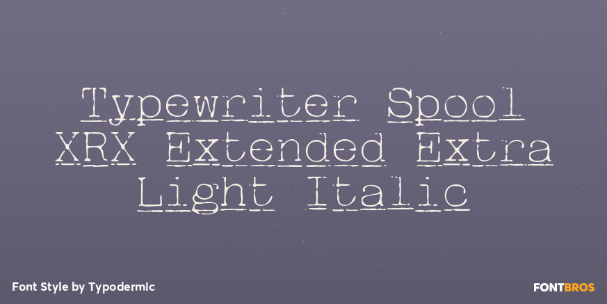 Typewriter Spool XRX Extended Extra Light Italic Poster