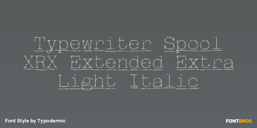 Typewriter Spool XRX Extended Extra Light Italic Poster