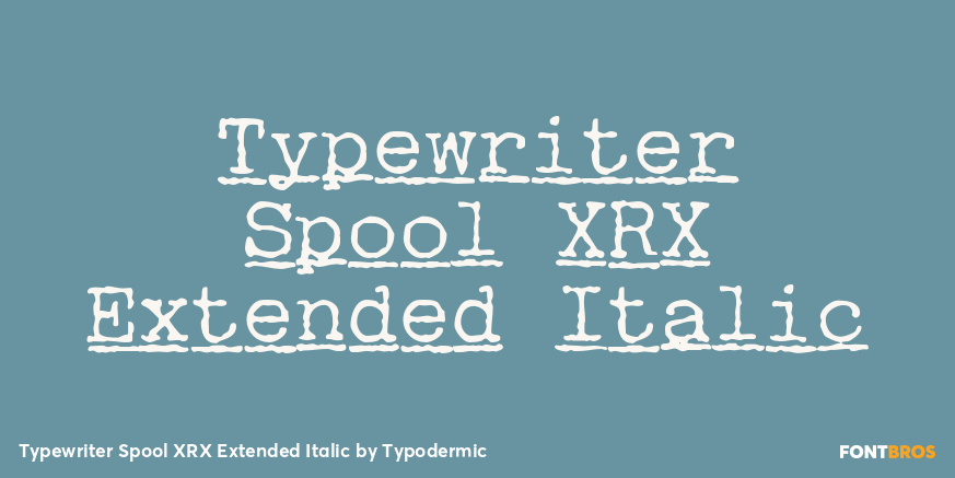Typewriter Spool XRX Extended Italic Poster