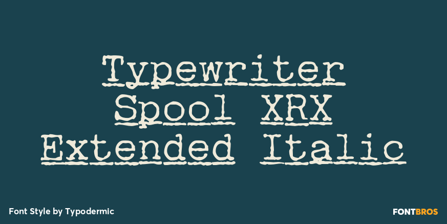 Typewriter Spool XRX Extended Italic Poster