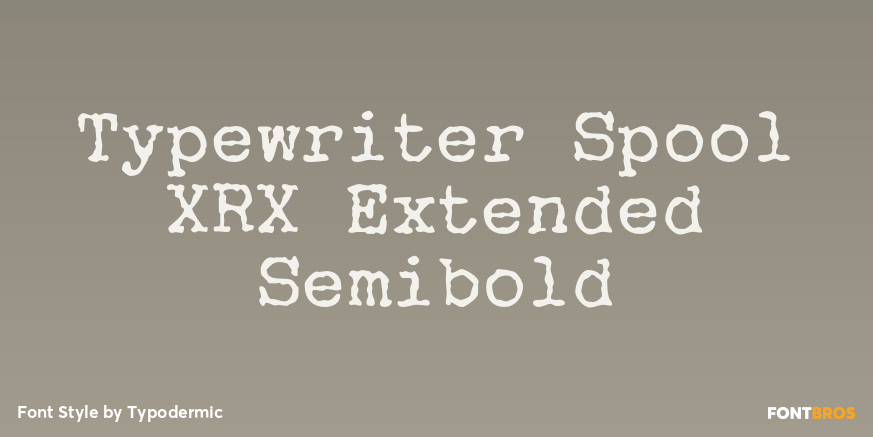 Typewriter Spool XRX Extended Semibold Poster