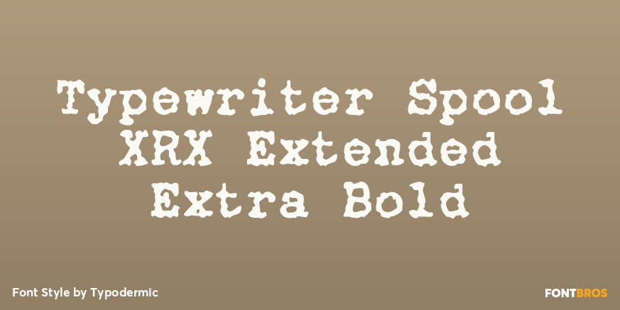 Typewriter Spool XRX Extended Extra Bold Poster