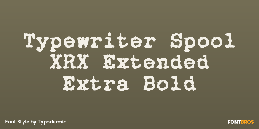 Typewriter Spool XRX Extended Extra Bold Font Poster #1
