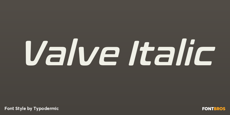 Valve Italic Font Poster #1