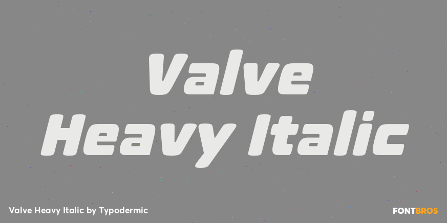 Valve Heavy Italic Font Poster #1