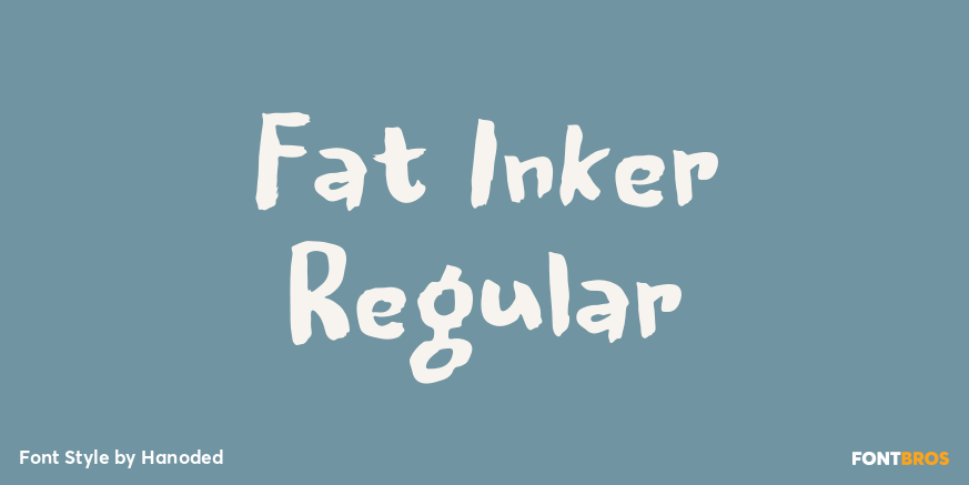 Fat Inker Regular Font Poster #1