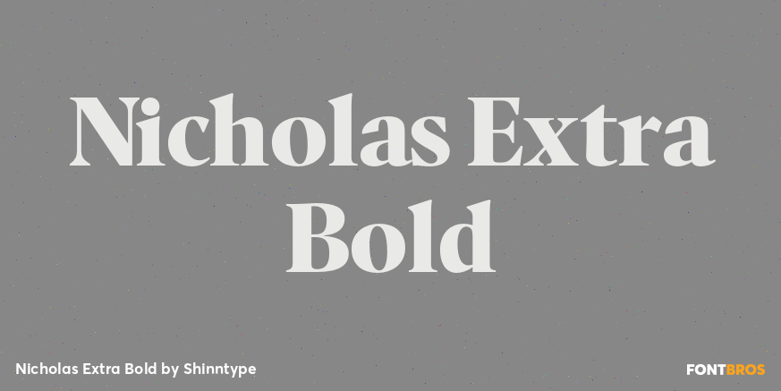Nicholas Extra Bold Font Poster #1