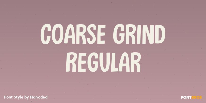 Coarse Grind Regular Poster