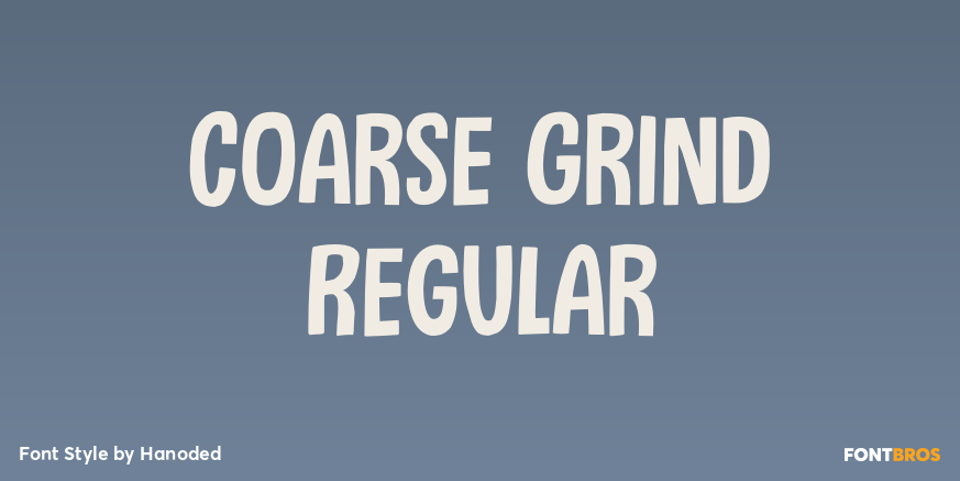Coarse Grind Regular Poster