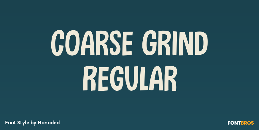 Coarse Grind Regular Poster
