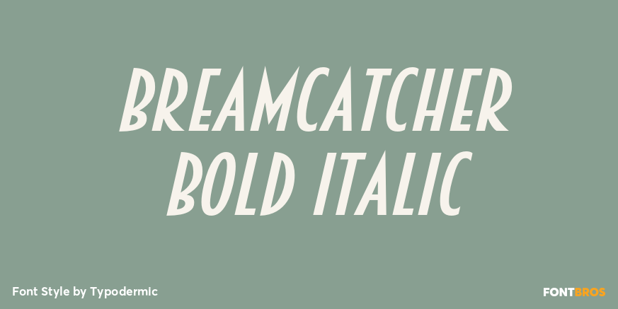 Breamcatcher Bold Italic Poster