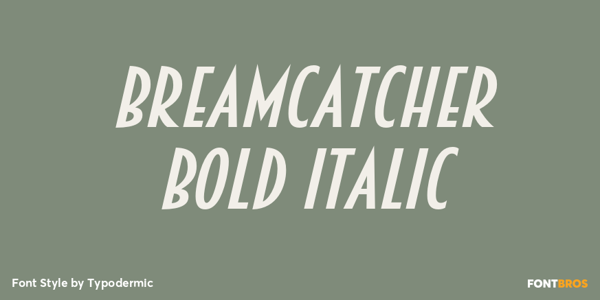 Breamcatcher Bold Italic Poster