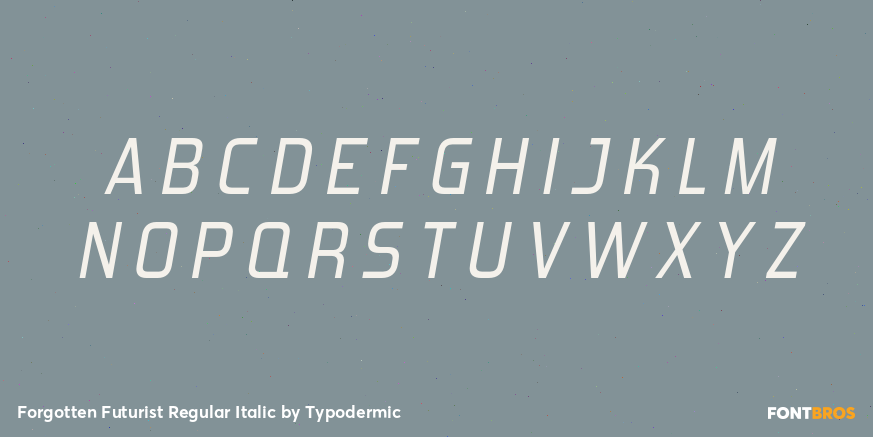 Forgotten Futurist Italic Font Poster #2