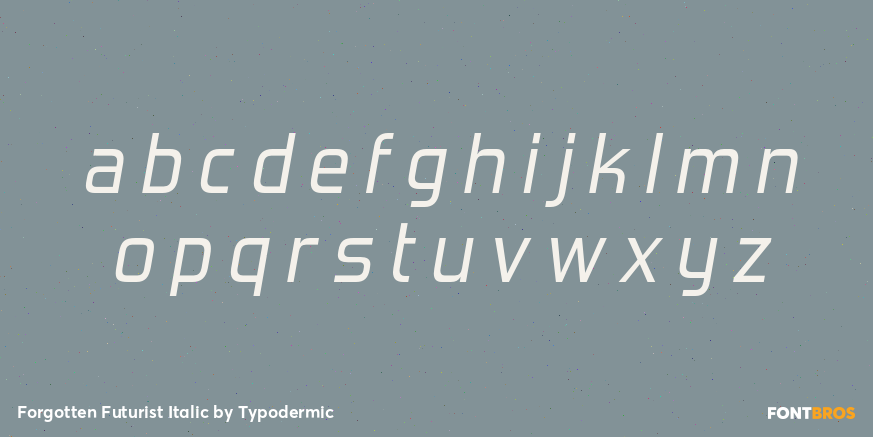 Forgotten Futurist Italic Font Poster #3