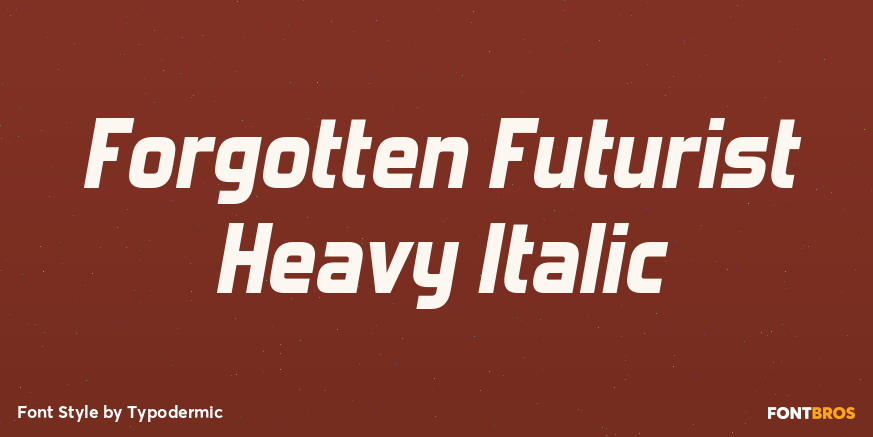 Forgotten Futurist Heavy Italic Font Poster #1