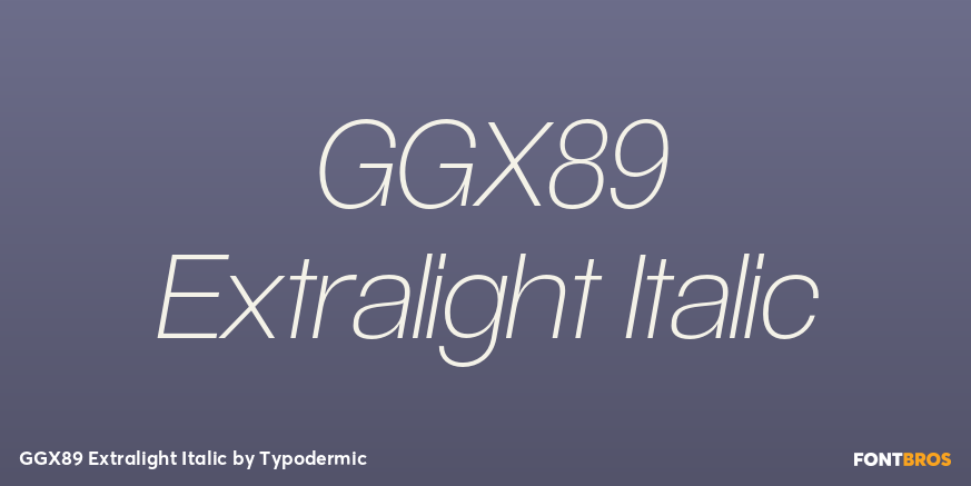 GGX89 Extralight Italic Font Poster #1