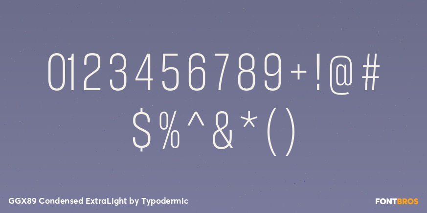 GGX89 Condensed ExtraLight Font Poster #4